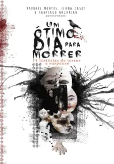 Baixar Livro Um Otimo Dia Para Morrer - Santiago Nazarian em ePub PDF Mobi ou Ler Online