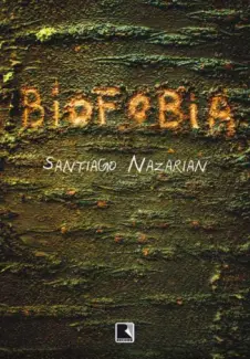 Biofobia  -  Santiago Nazarian