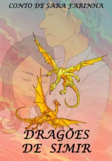 Dragões De Simir  -  Sara Farinha