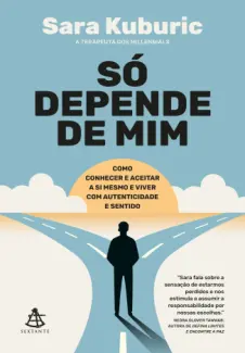 Baixar Livro So Depende de mim - Sara Kuburic em ePub PDF Mobi ou Ler Online