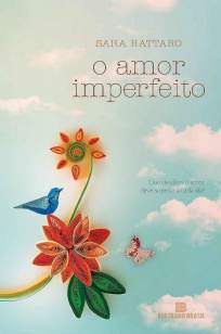 Baixar Livro O Amor Imperfeito - Sara Rattaro em ePub PDF Mobi ou Ler Online