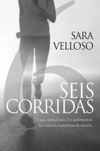 Baixar Livro Seis Corridas - Sara Velloso em ePub PDF Mobi ou Ler Online