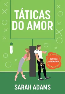 Baixar Livro Táticas do amor: Capítulo alternativo - Sarah Adams em ePub PDF Mobi ou Ler Online