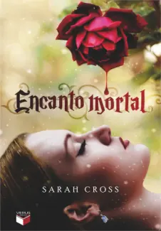 Baixar Livro Encanto Mortal - Sarah Cross em ePub PDF Mobi ou Ler Online