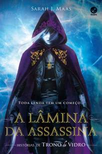 Baixar Livro A Lâmina da Assassina - Trono de Vidro Vol. 5 - Sarah J. Maas em ePub PDF Mobi ou Ler Online