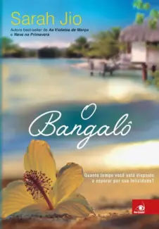O Bangalô  -  Sarah Jio