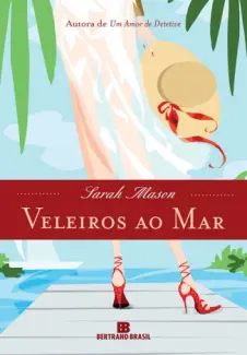 Veleiros ao Mar  -  Sarah Mason