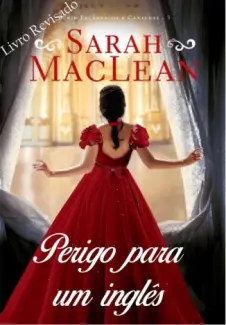 Baixar Livro Perigo Para Um Ingles - Sarah McLean em ePub PDF Mobi ou Ler Online