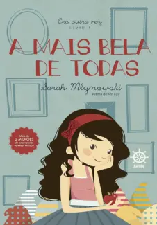 Baixar Livro A Mais Bela de Todas - Era Outra Vez Vol. 1 - Sarah Mlynowski em ePub PDF Mobi ou Ler Online