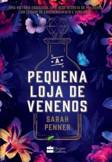 Baixar Livro A Pequena loja de Venenos - Sarah Penner em ePub PDF Mobi ou Ler Online