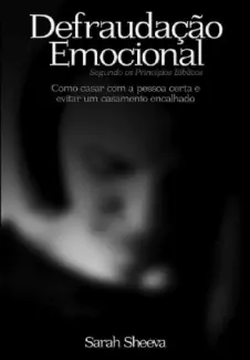 Baixar Livro Defraudacao Emocional - Sarah Sheeva em ePub PDF Mobi ou Ler Online