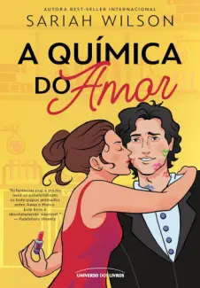 Baixar Livro A Química do Amor - Sariah Wilson em ePub PDF Mobi ou Ler Online