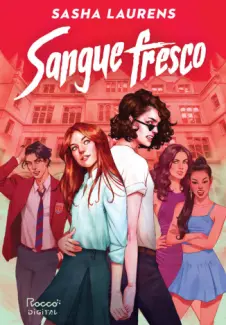 Baixar Livro Sangue Fresco - Sasha Laurens em ePub PDF Mobi ou Ler Online