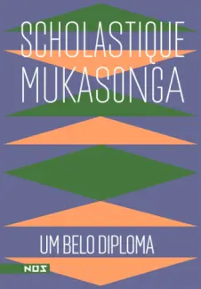 Baixar Livro Um Belo Diploma - Scholastique Mukasonga em ePub PDF Mobi ou Ler Online