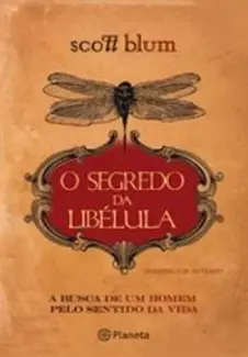 Baixar Livro O Segredo da Libelula - Scott Blum em ePub PDF Mobi ou Ler Online
