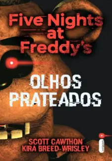 Olhos Prateados - Scott Cawthon
