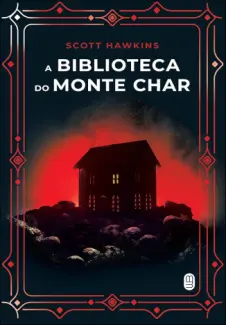 Baixar Livro A Biblioteca do Monte Char - Scott Hawkins em ePub PDF Mobi ou Ler Online