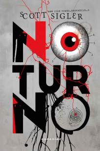 Baixar Livro Noturno - Scott Sigler em ePub PDF Mobi ou Ler Online