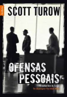 Baixar Livro Ofensas Pessoais - Scott Turow em ePub PDF Mobi ou Ler Online