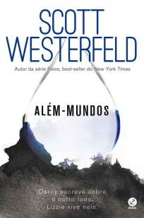 Baixar Além-Mundos - Scott Westerfeld ePub PDF Mobi ou Ler Online