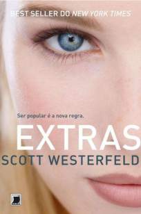 Baixar Extras - Feios Vol. 4 - Scott Westerfeld ePub PDF Mobi ou Ler Online