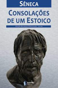 Baixar Livro Consolações de um Estoico - Sêneca em ePub PDF Mobi ou Ler Online