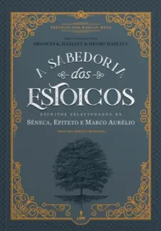 Baixar Livro A Sabedoria dos Estoicos - Sêneca em ePub PDF Mobi ou Ler Online