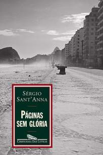 Baixar Páginas Sem Glória - Sérgio Sant’Anna ePub PDF Mobi ou Ler Online