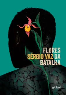 Baixar Livro Flores da Batalha - Sergio Vaz em ePub PDF Mobi ou Ler Online