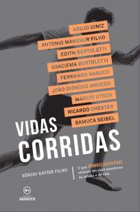 Baixar Livro Vidas Corridas - Sérgio Xavier Filho em ePub PDF Mobi ou Ler Online