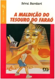 Baixar Livro A Maldição do Tesouro do Faraó - Sérsi Bardari em ePub PDF Mobi ou Ler Online
