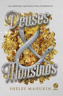 Baixar Livro Deuses e Monstros - Pássaro e Serpente Vol. 3 - Shelby Mahurin em ePub PDF Mobi ou Ler Online
