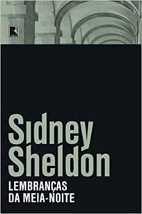 Baixar Livro Lembranças da Meia-Noite - Sidney Sheldon em ePub PDF Mobi ou Ler Online