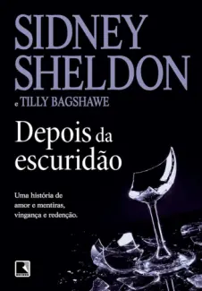 Baixar Livro Depois da Escuridao - Sidney Sheldon em ePub PDF Mobi ou Ler Online