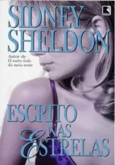 Escrito nas estrelas  -  Sidney Sheldon