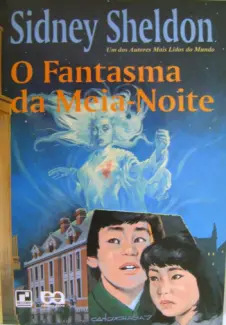 O Fantasma da Meia-Noite  -   Sidney Sheldon
