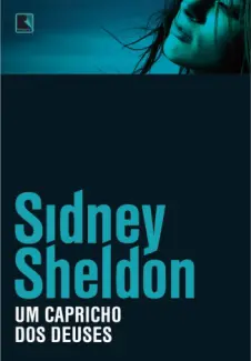Um Capricho dos Deuses  -  Sidney Sheldon