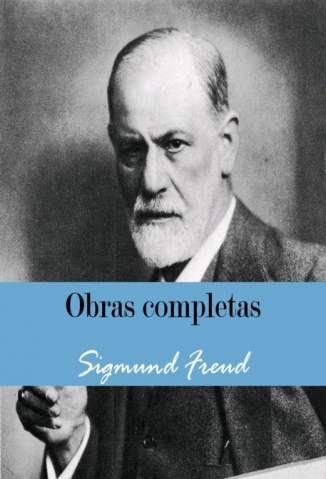 Baixar Obras Completas de Sigmund Freud - Sigmund Freud ePub PDF Mobi ou Ler Online