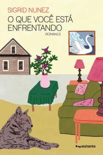 Baixar Livro O que Você Está Enfrentando - Sigrid Nunez em ePub PDF Mobi ou Ler Online