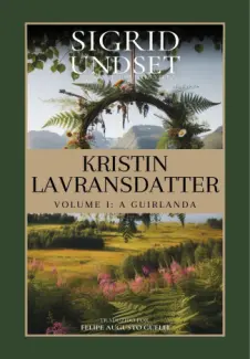 Baixar Livro Kristin Lavransdatter - Sigrid Undset em ePub PDF Mobi ou Ler Online