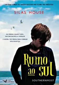 Baixar Livro Rumo ao Sul - Silas House em ePub PDF Mobi ou Ler Online