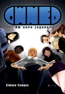 Baixar Livro Owned: Um Novo Jogador - Simone Campos em ePub PDF Mobi ou Ler Online