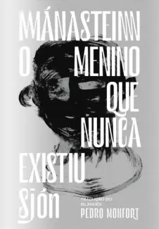 Baixar Livro Mánasteinn, o Menino que Nunca Existiu - Sjón em ePub PDF Mobi ou Ler Online