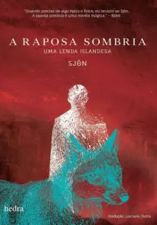 Baixar Livro A Raposa Sombria - Sjón em ePub PDF Mobi ou Ler Online