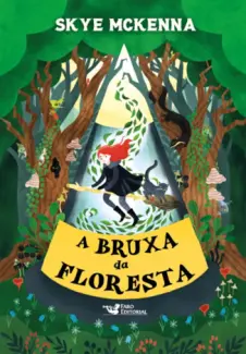 Baixar Livro A Bruxa da Floresta - Skye McKenna em ePub PDF Mobi ou Ler Online