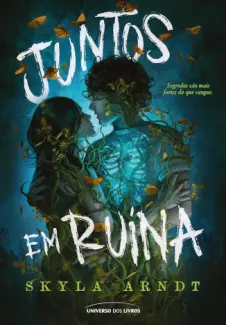 Baixar Livro Juntos em Ruína - Skyla Arndt em ePub PDF Mobi ou Ler Online