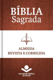 Baixar Livro Bíblia Almeida Revista e Corrigida 2009 - Sociedade Bíblica do Brasil em ePub PDF Mobi ou Ler Online