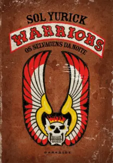 Baixar Livro The Warriors: Os Selvagens da Noite - Sol Yurick em ePub PDF Mobi ou Ler Online