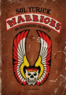 The Warriors  -  Sol Yurick