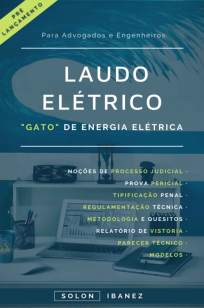 Baixar Livro Laudo Elétrico: Gato de Energia Elétrica - Solon Ibanez em ePub PDF Mobi ou Ler Online